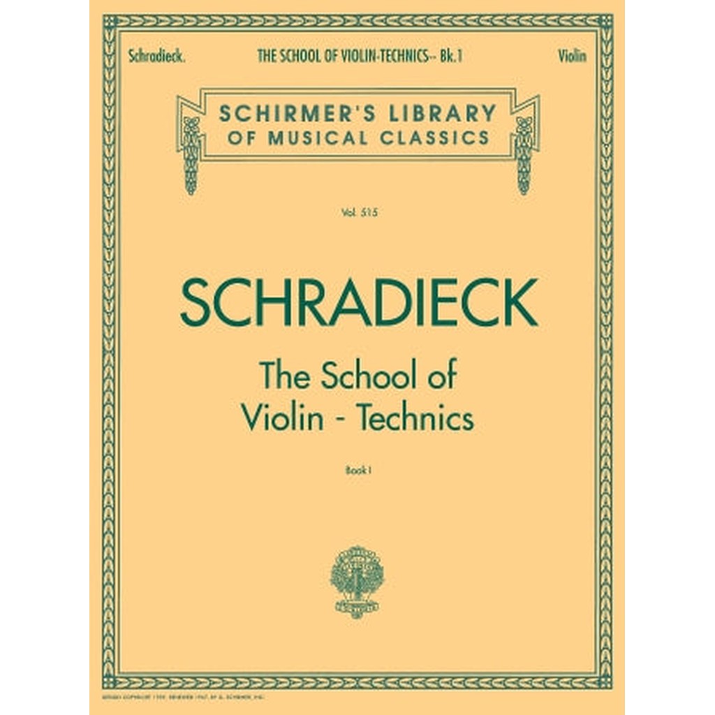 Schradieck - School of Violin Technics – Schirmer Library of Classics Volume 515