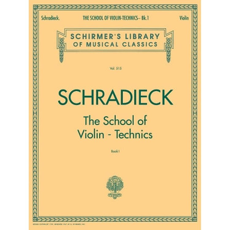 Schradieck - School of Violin Technics – Schirmer Library of Classics Volume 515