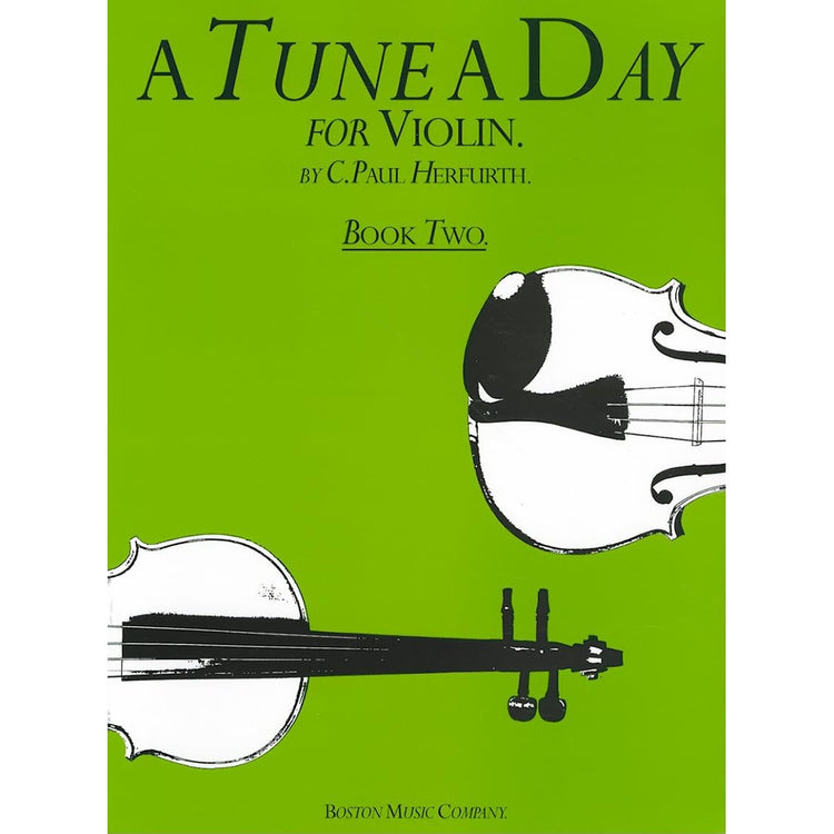 A Tune a Day - Violin: Book 2 - 40 Pages