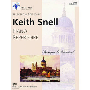 Keith Snell - Piano Repertoire: Baroque & Classical