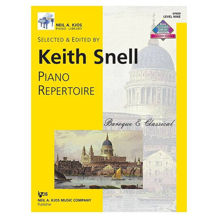 Keith Snell - Piano Repertoire: Baroque & Classical