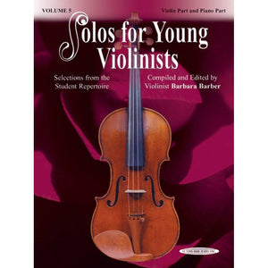 Solos for Young Violinists Violin Part and Piano Accompaniment Book