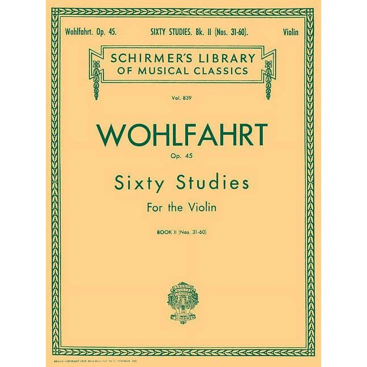 Franz Wohlfahrt 60 Studies, Op. 45: Volume 839 - Violin