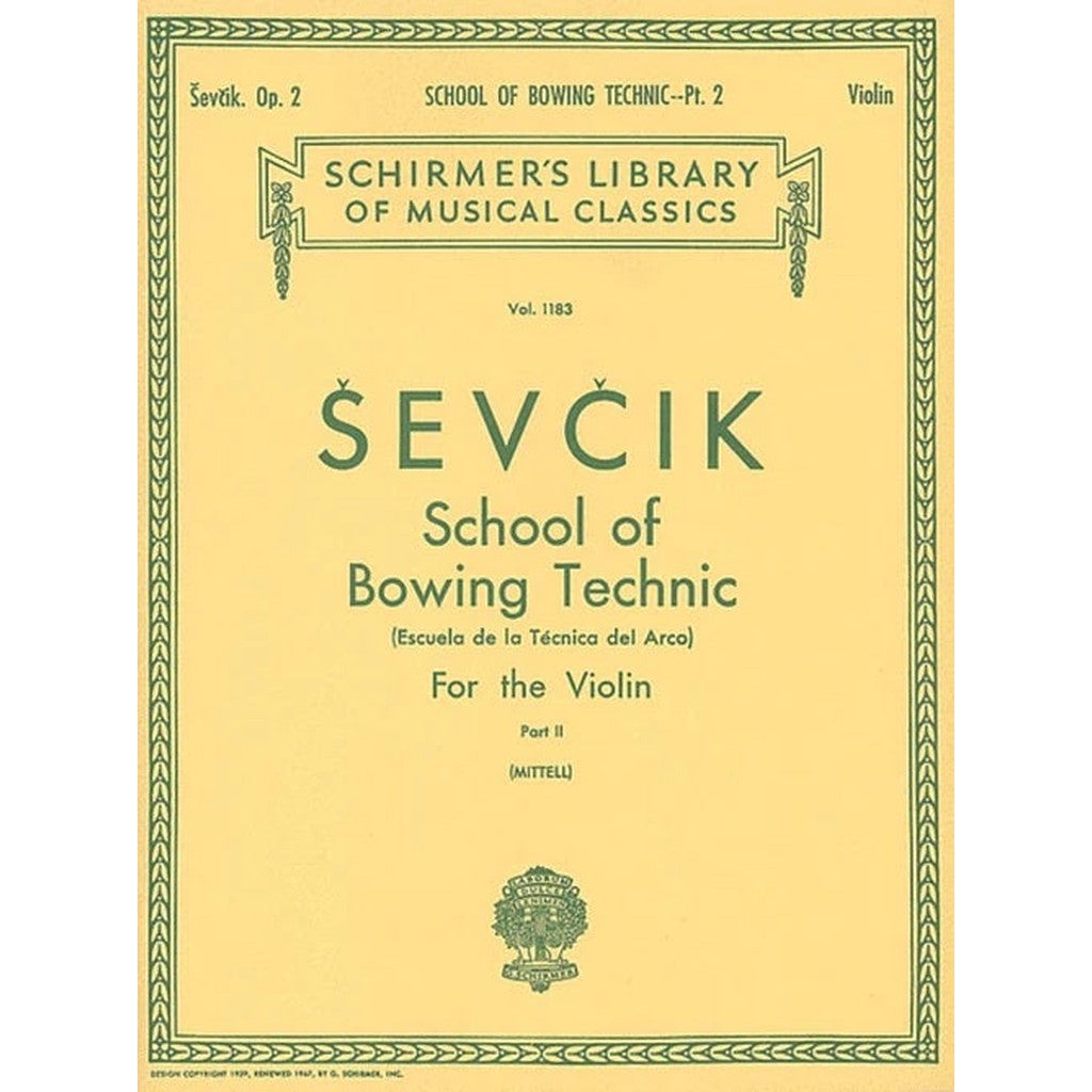 Otakar Sevcik, School of Bowing Technics -Schirmer Library of Classics Volume 1182 Violin Book