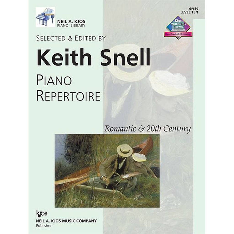 Keith Snell - Piano Repertoire: Romantic & 20th Century