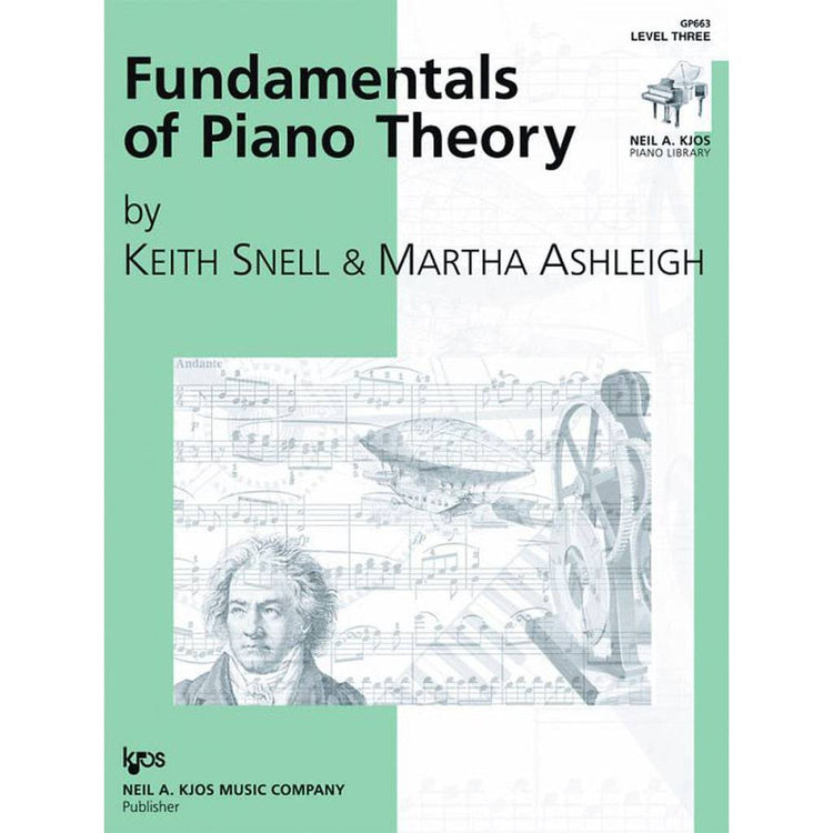 Keith Snell - Fundamentals of Piano Theory